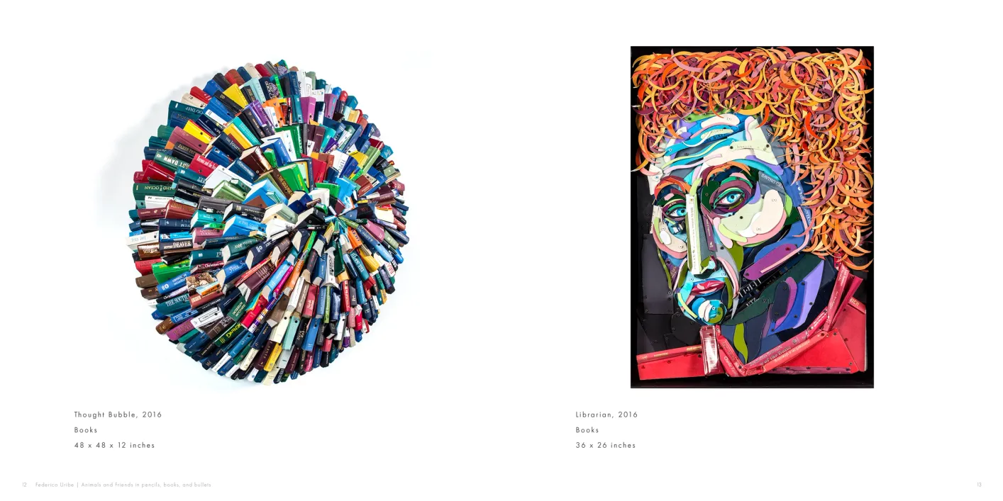 Federico Uribe: Animals and Friends in Pencils, Books, and Bullets exhibition catalogue, pages 12–13
