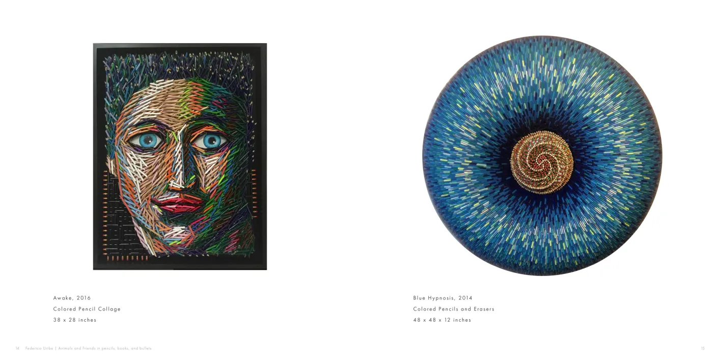 Federico Uribe: Animals and Friends in Pencils, Books, and Bullets exhibition catalogue, pages 14–15