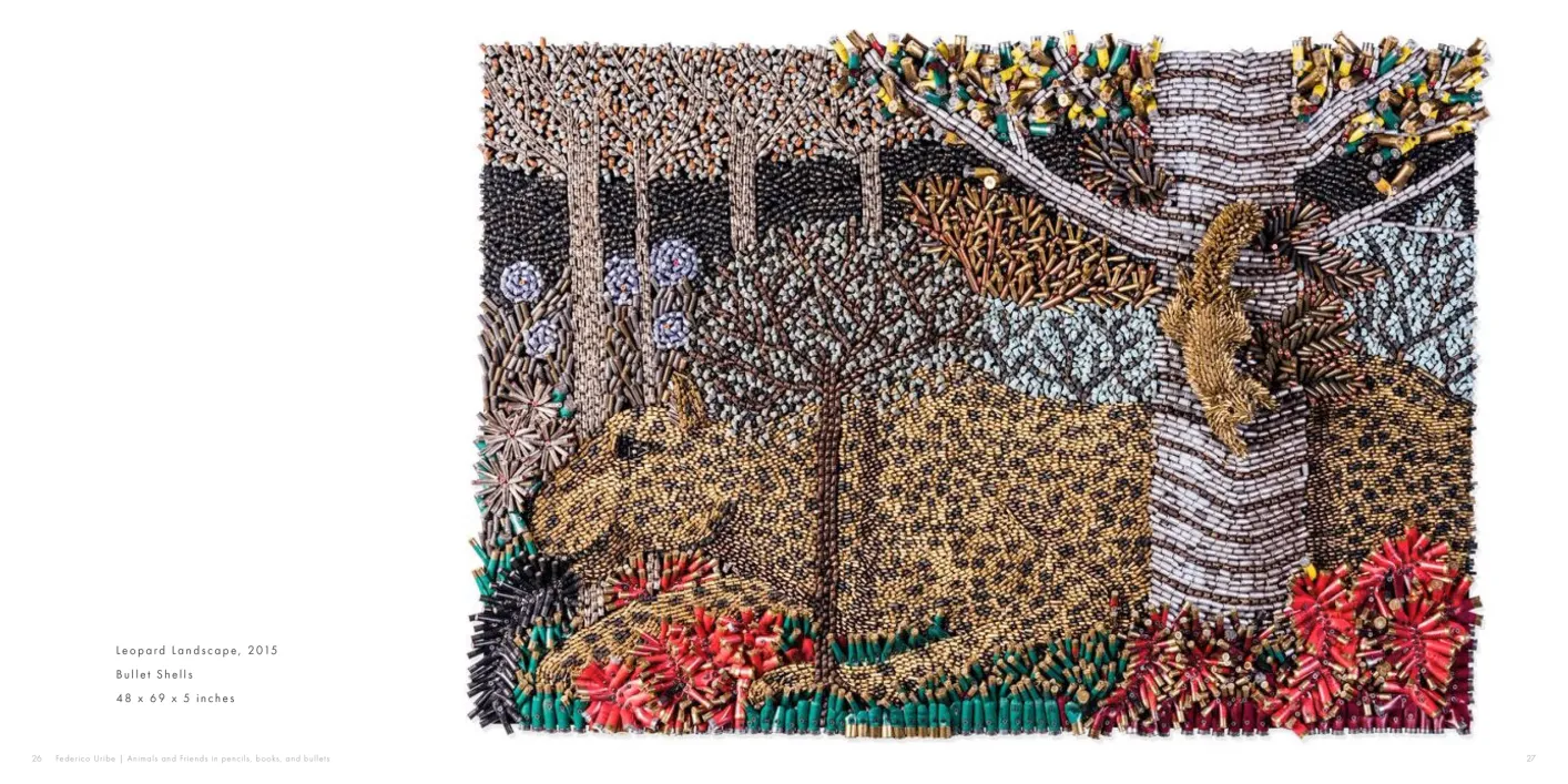 Federico Uribe: Animals and Friends in Pencils, Books, and Bullets exhibition catalogue, pages 26–27
