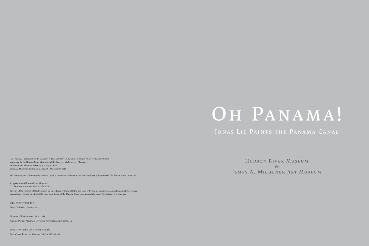 OH PANAMA! Jonas Lie Paints the Panama Canal exhibition catalogue, pages 10–11