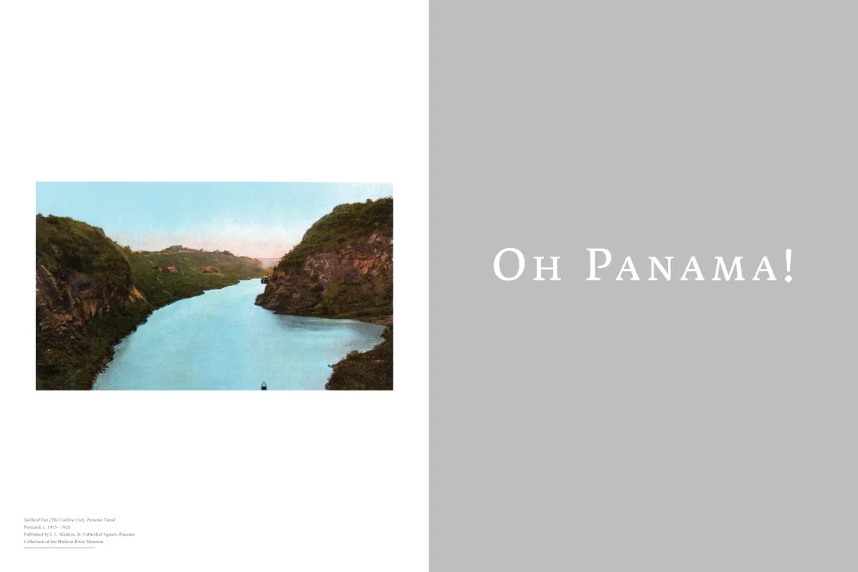 OH PANAMA! Jonas Lie Paints the Panama Canal exhibition catalogue, pages 8–9