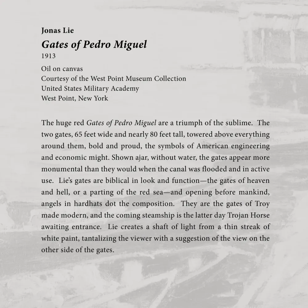 Wall label for Gates of Pedro Miguel